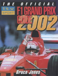 The Official ITV Sport F1 Grand Prix Guide 