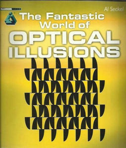 The Fantastic World of Optical Illusions 