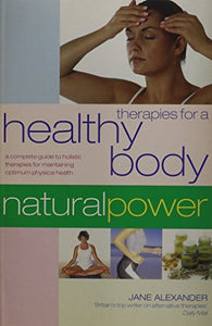 Therapies for a Healthy Body 