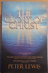 The Glory of Christ 