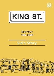 The Fire: Sid's Story 