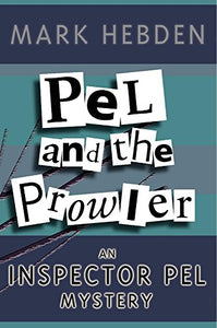 Pel And The Prowler 