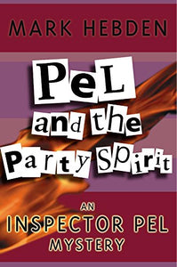 Pel And The Party Spirit 