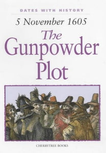 The Gunpowder Plot 