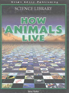 How Animals Live 