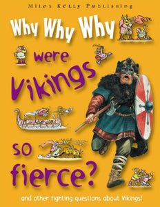 Why Why Why Were Vikings So Fierce? 