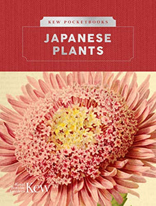 Kew Pocketbooks: Japanese Plants 