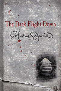 The Dark Flight Down 