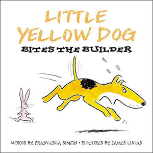 Little Yellow Dog Bites the Builder 