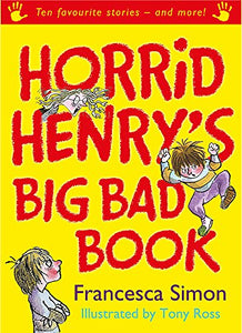 Horrid Henry's Big Bad Book 