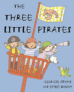 The Three Little Pirates 