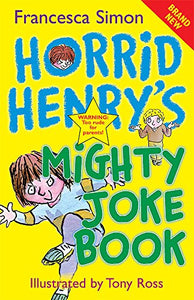 Horrid Henry's Mighty Joke Book 