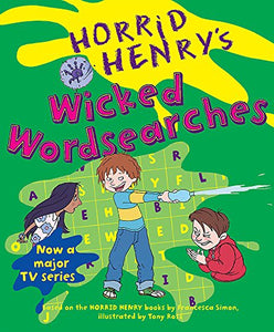 Horrid Henry's Wicked Wordsearches 