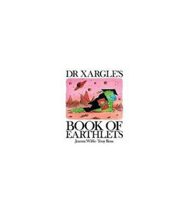 Dr.Xargle's Book of Earthlets 