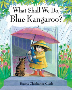 What Shall We Do, Blue Kangaroo? 