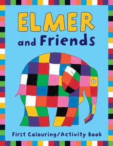 Elmer and Friends First Colouring Activity Book 