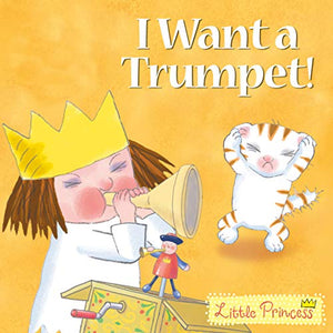 I Want a Trumpet! 