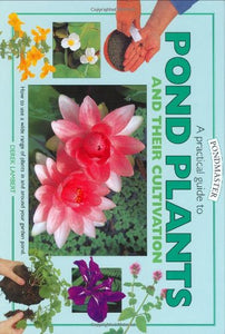 Pond Plants and Cultivation 