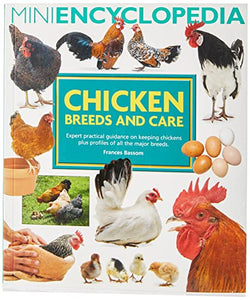 Mini Encyclopedia of Chicken Breeds and Care 