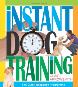 Instant Dog Training 