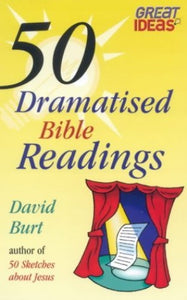 50 Dramatised Bible Readings 