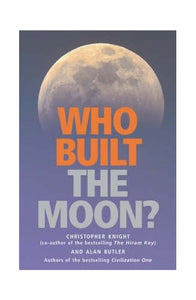 Who Built the Moon? 