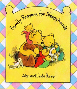 Family Prayers for Sleepyheads 