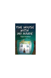 The House with No Name 