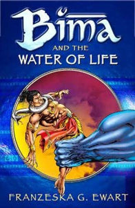 Bima and the Water of Life 