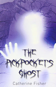 The Pickpocket's Ghost 