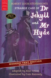 Robert Louis Stevenson's Strange Case of Dr Jekyll and Mr Hyde 