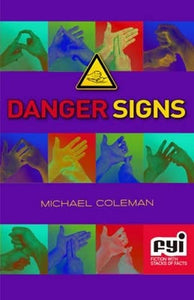 Danger Signs 