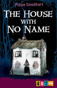 The House with No Name 