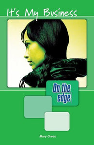 On the Edge: Level A Set 1 Book 1 Its My Business 