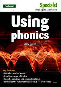 Secondary Specials!: English - Using Phonics (11-14) 