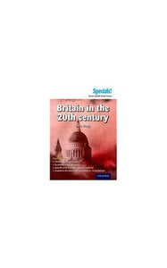 Secondary Specials!: History - Britain in the 20th Century 