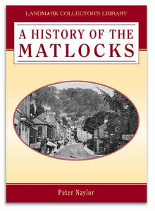 The History of Matlock 