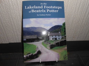 In the Lakeland Footsteps of Beatrix Potter 