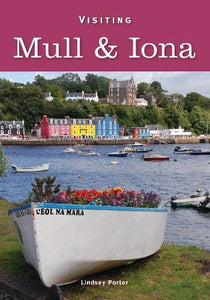 Visiting Mull and Iona 