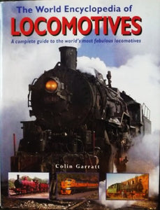 The World Encyclopedia of Locomotives 