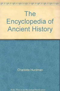 The Encyclopedia of Ancient History 