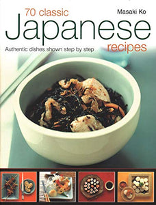 70 Classic Japanese Recipes 