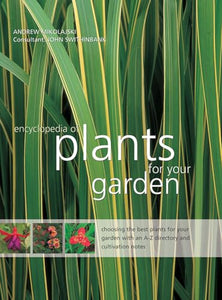 Encyclopedia of Plants for Your Garden 