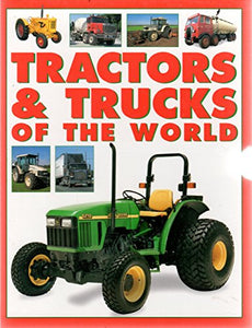 Tractors & Trucks of the World 