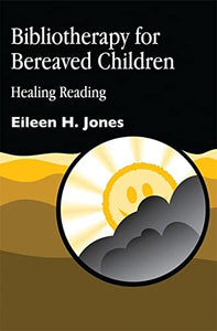 Bibliotherapy for Bereaved Children 