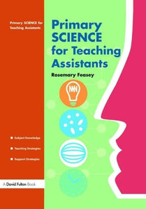 Primary Science for Teaching Assistants 