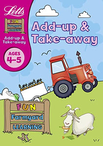 Pre-school Fun Farmyard Learning - Add-up And Take-away (4-5) 