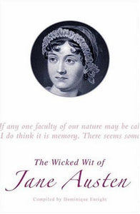 The Wicked Wit of Jane Austen 