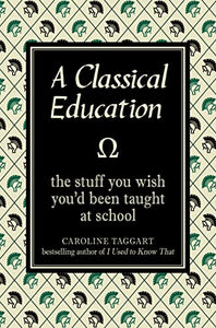 A Classical Education 