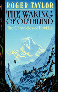 The Waking of Orthlund 